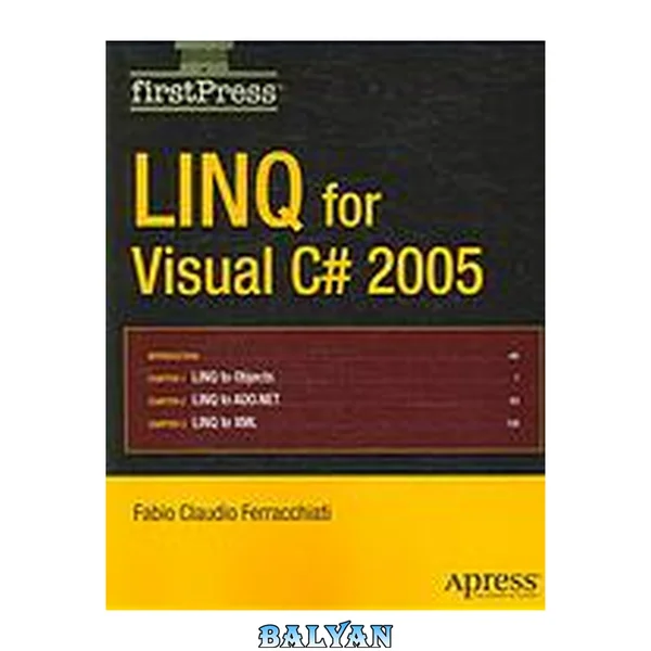 LINQ for Visual C# 2005 (FirstPress)