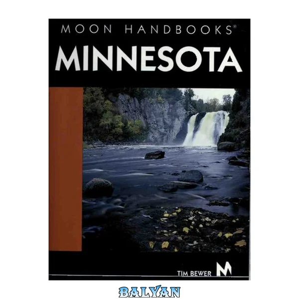Moon Handbooks Minnesota (Moon Handbooks)