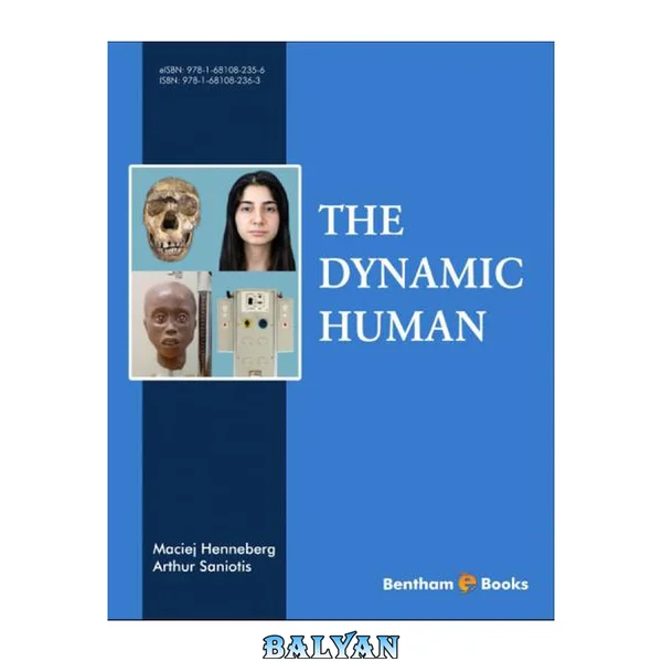 The Dynamic Human