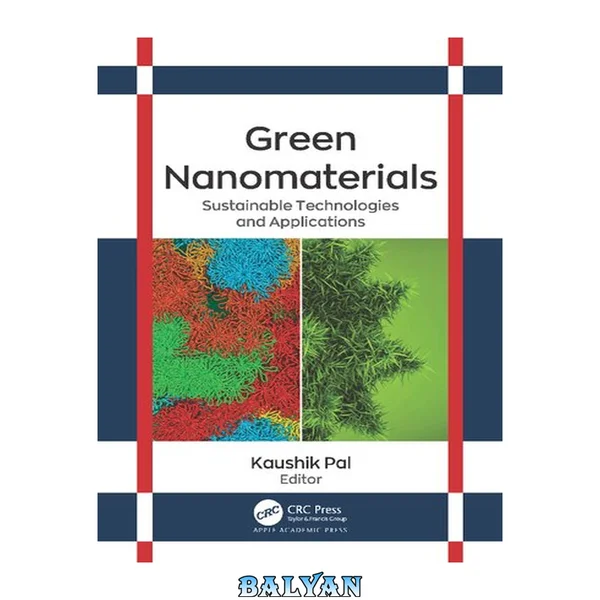 Green Nanomaterials : Sustainable Technologies and Applications