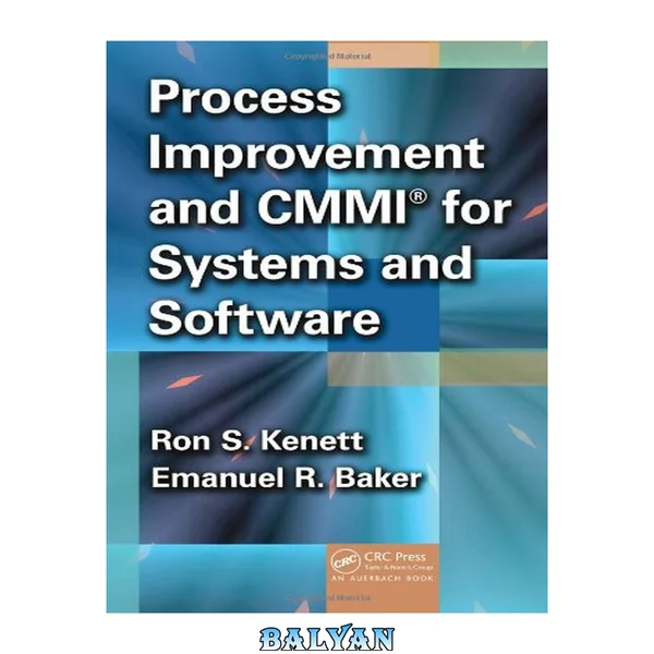 Process Improvement and CMMI® for Systems and Software