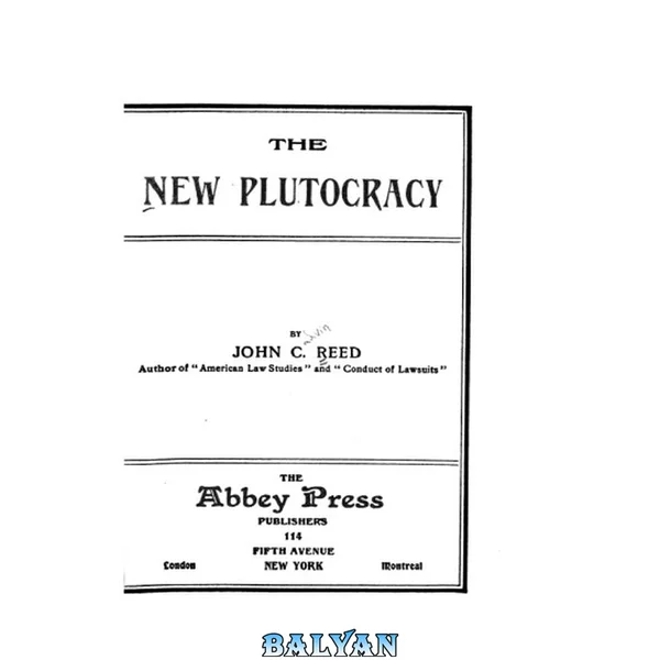 The New Plutocracy