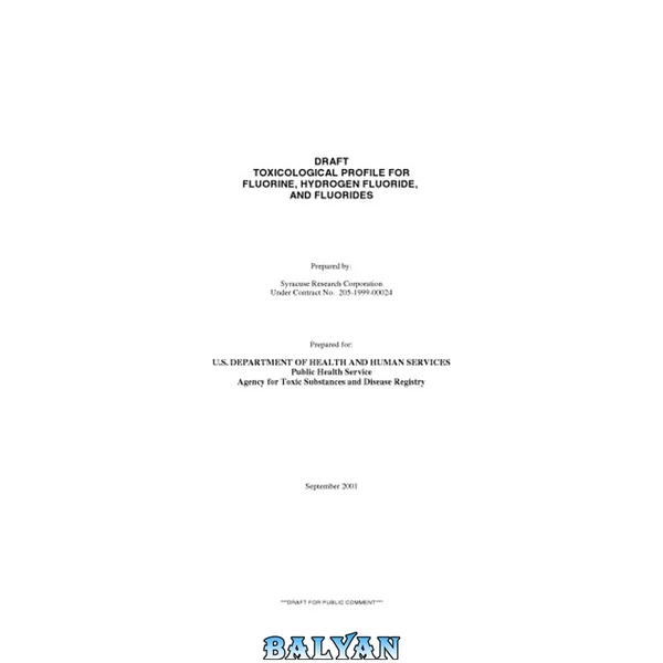 Toxicological profiles - Fluorine, hydrogen fluoride, and fluorides