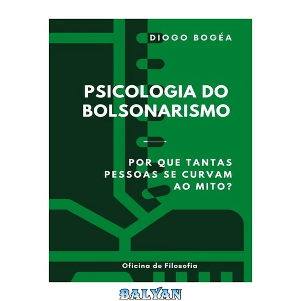 Psicologia do Bolsonarismo
