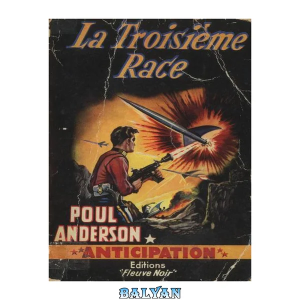 La troisième race