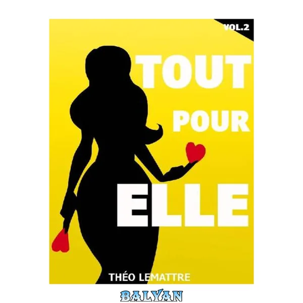 Tout pour elle