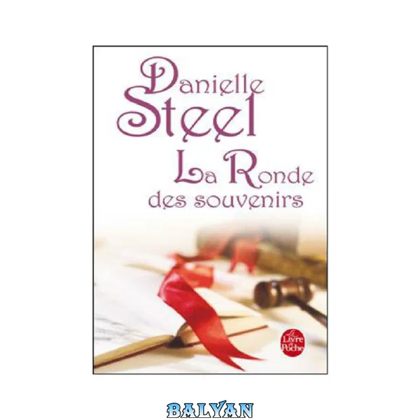 La ronde des souvenirs