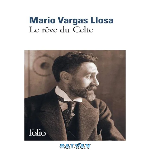 Le Rêve Du Celte