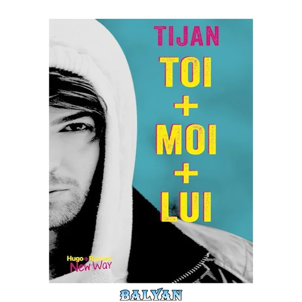 Toi + Moi + Lui