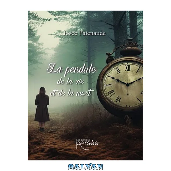 La pendule de la vie et de la mort