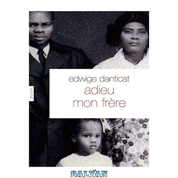 Adieu mon frère (Littérature Etrangère) (French Edition)