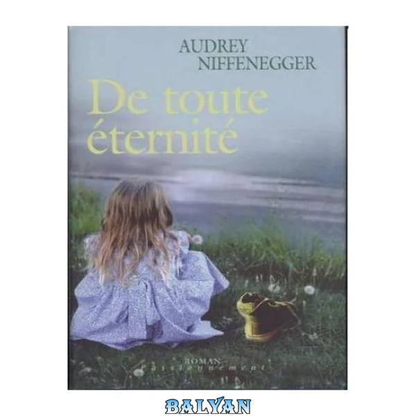 De toute éternité