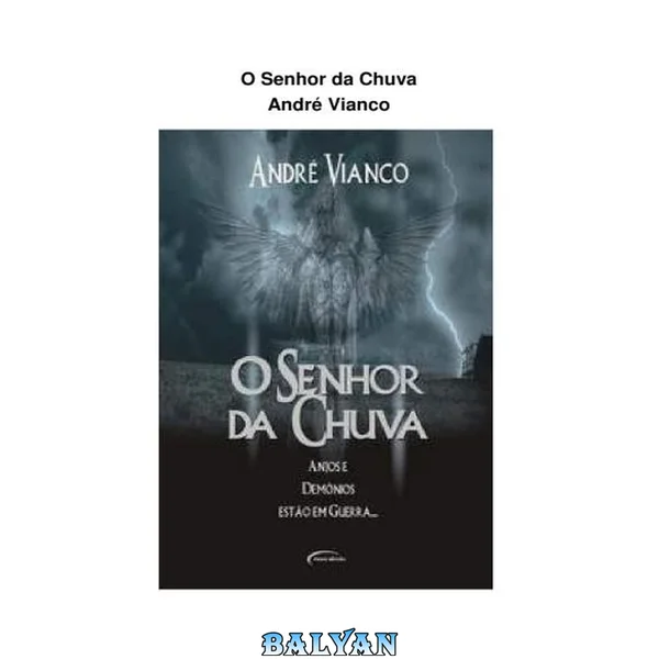 O senhor da chuva