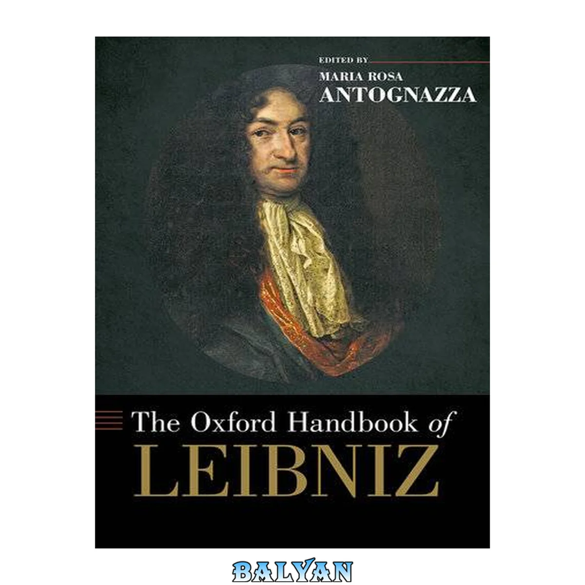 جلد کتاب The Oxford Handbook of Leibniz (Oxford Handbooks)
