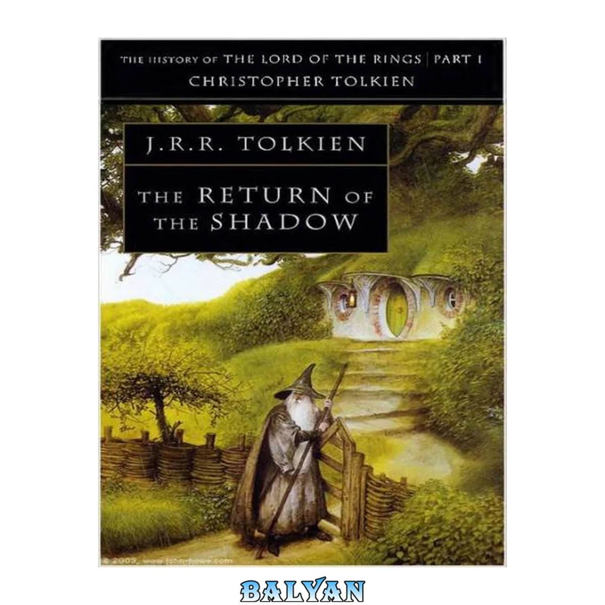 جلد کتاب The Return of the Shadow: The History of The Lord of the Rings, Part One (The History of Middle-Earth, Vol. 6) (History of Middle-earth, 6)