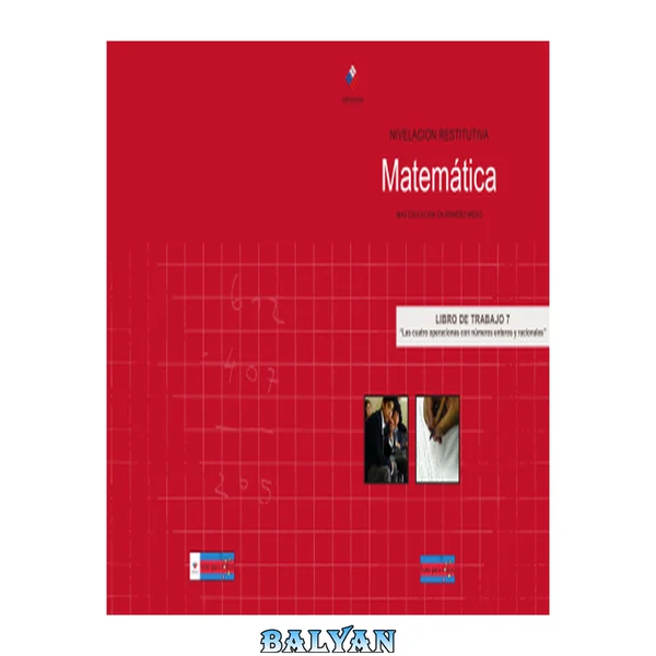 Las Cuatro Operaciones Con Numeros Enteros Y Racionales