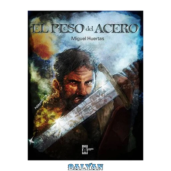 El peso del acero