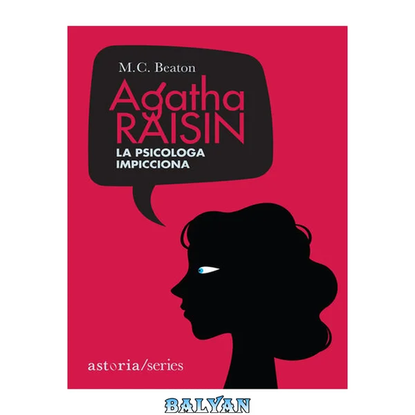 La psicologa impicciona. Agatha Raisin