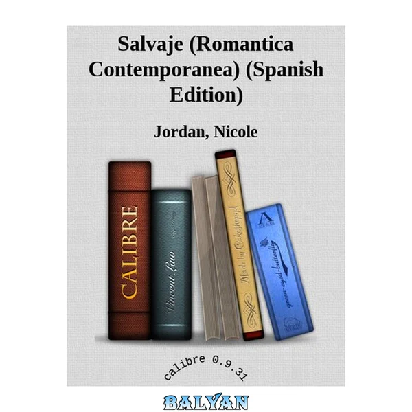 Salvaje (Romantica Contemporanea) (Spanish Edition)