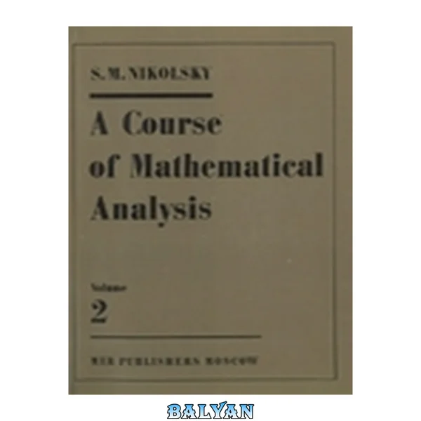 A Course of Mathematical Analysis (Vol. 2)
