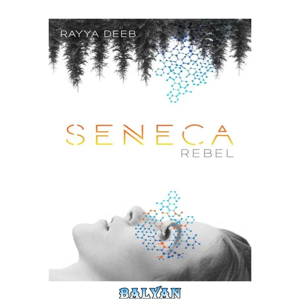 Seneca Rebel (The Seneca Society)
