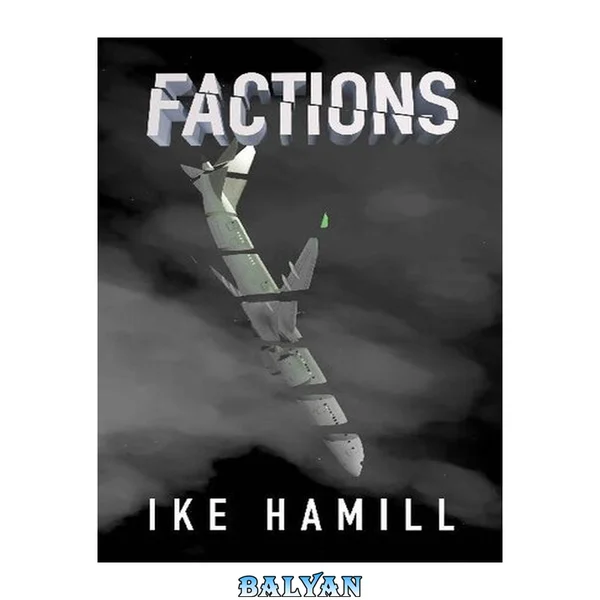 Factions