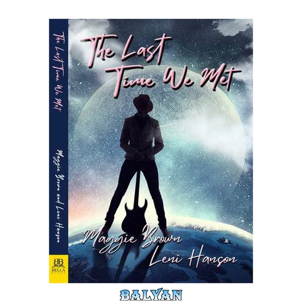 The Last Time We Met