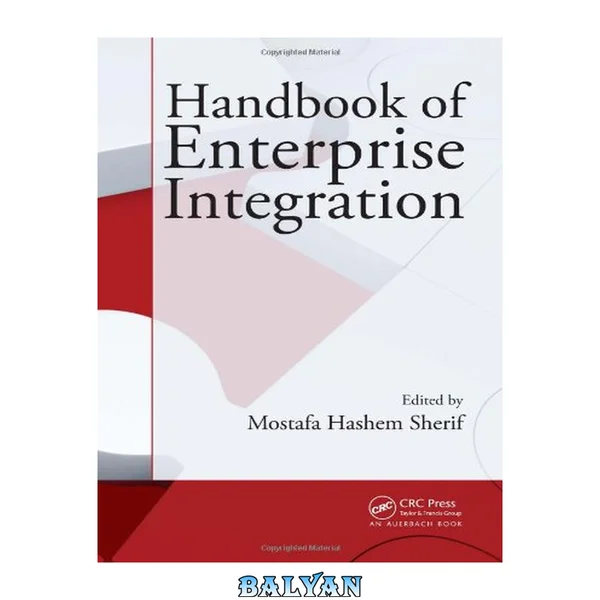 Handbook of Enterprise Integration