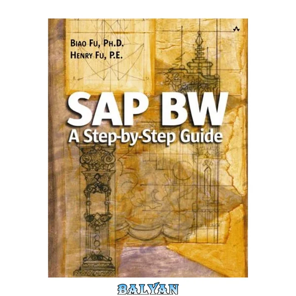 SAP BW: A Step by Step Guide for BW 2.0