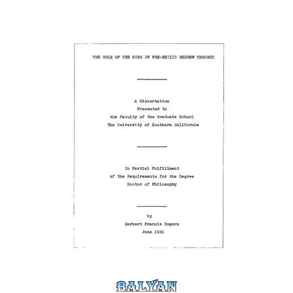 The role of the king in pre-exilic Hebrew thought