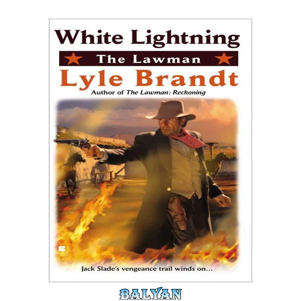 The Lawman: White Lightning
