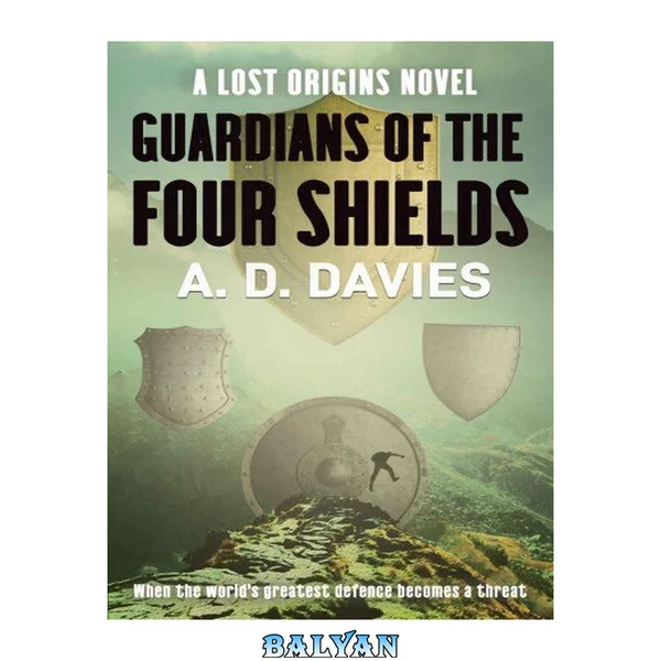 Guardians of the Four Shields