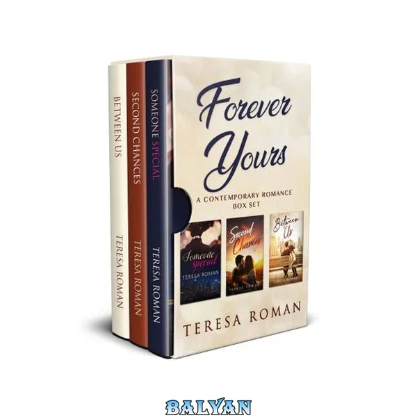 Forever Yours: A Contemporary Romance Box Set