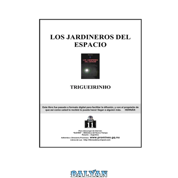Los Jardineros Del Espacio
