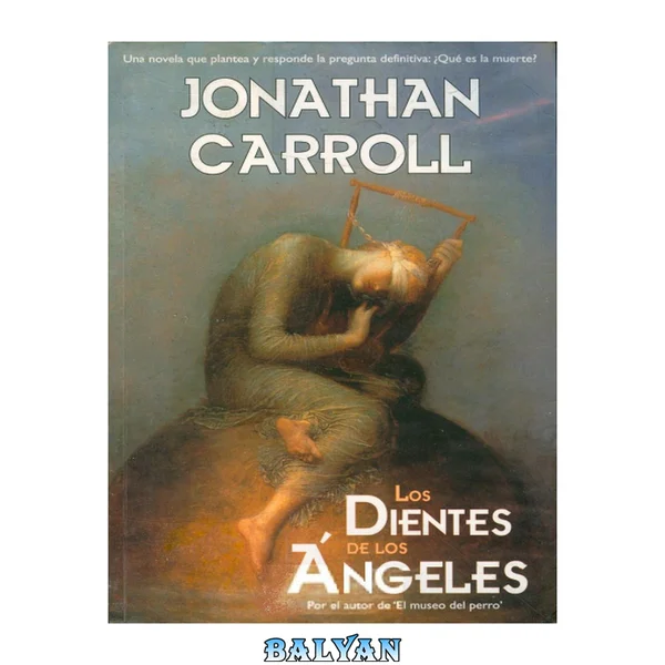 Los dientes de los ángeles