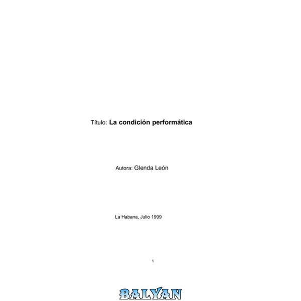 La Condicion Performatica
