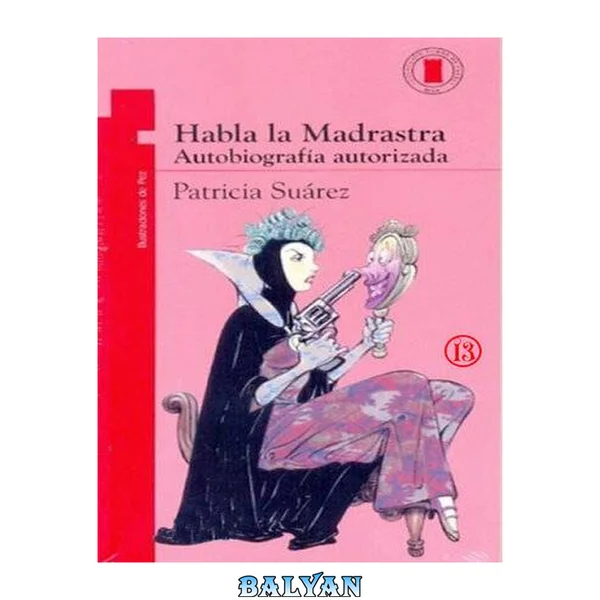Habla la madrastra