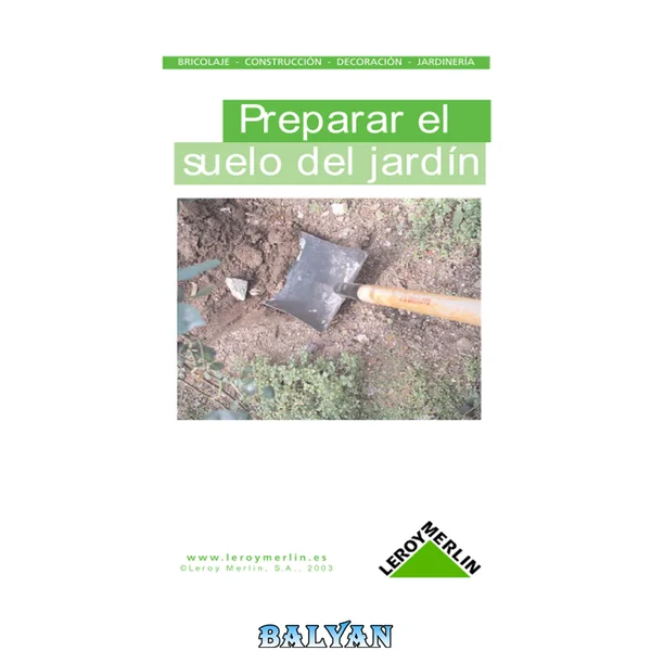 Preparacion Del Suelo Dle Jardin