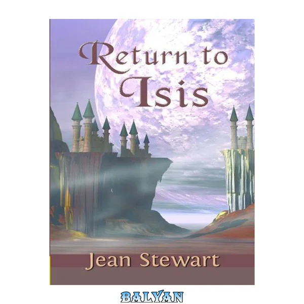 Return to Isis (Isis, #1)