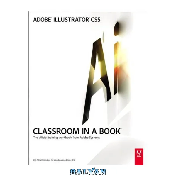 Adobe Illustrator CS5 Classroom in a Book