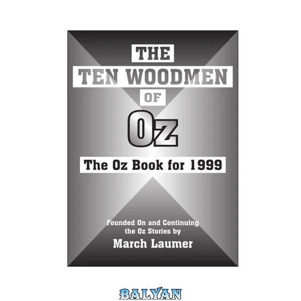 The Ten Woodmen of Oz