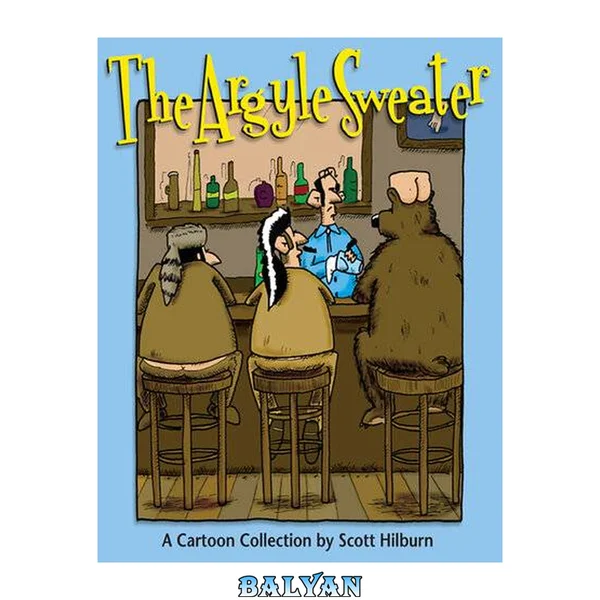 The Argyle Sweater : A Cartoon Collection
