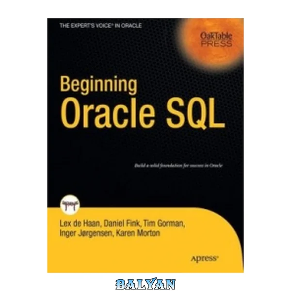 Beginning Oracle SQL (Expert's Voice in Oracle)