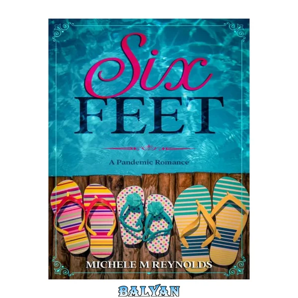 Six Feet