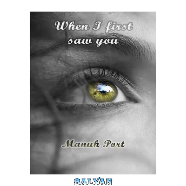 When I first saw you: A Pride and Prejudice variation