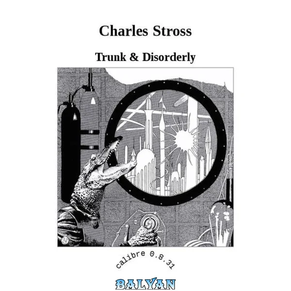 Trunk & Disorderly