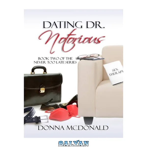 Dating Dr Notorious