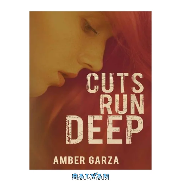 Cuts Run Deep