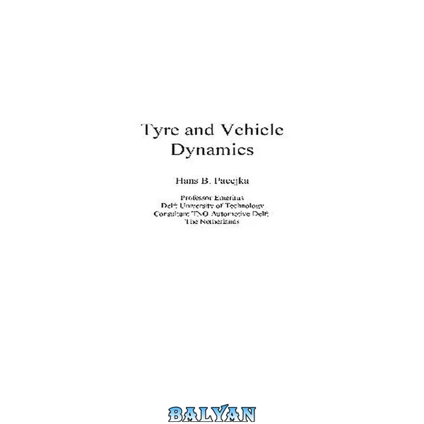 Tyre and Vehicle Dynamics