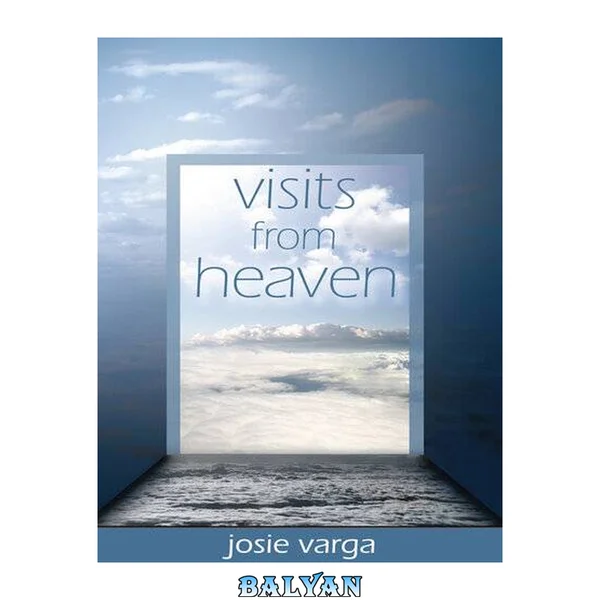 Visits from Heaven